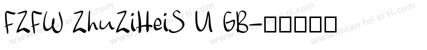 FZFW ZhuZiHeiS U GB字体转换